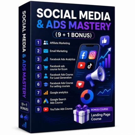 Social Media & Ads Mastery (9 + 1 Bonus)